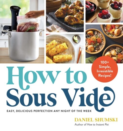 How To Sous Vide Av Daniel Shumski