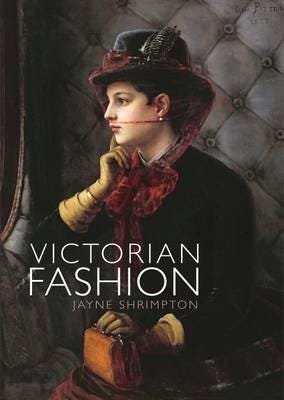 Victorian Fashion Av Jayne Shrimpton