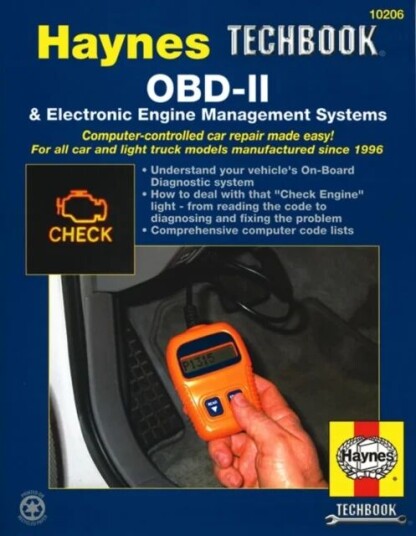 Obd-Ii & Electronic Engine Management Systems (96-On) Haynes Techbook (Usa) Av Haynes Publishing