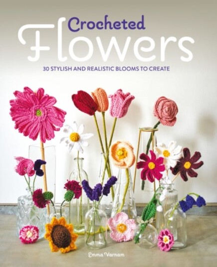 Crocheted Flowers Av Emma Varnam