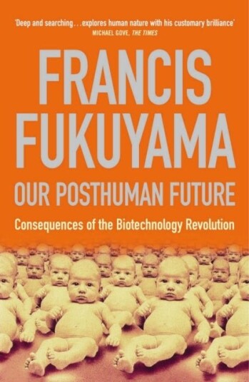 Our Posthuman Future Our Posthuman Future