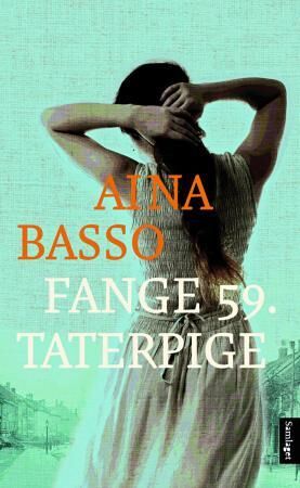Fange 59: Taterpige av Aina Basso - Norsk roman om vennskap og flukt i 1749