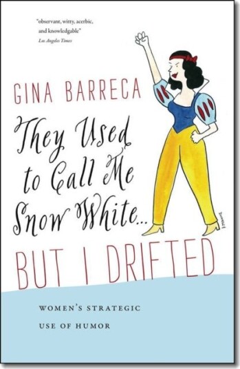 They Used to Call Me Snow White . . . But I Drifted They Used to Call Me Snow White . . . But I Drifted