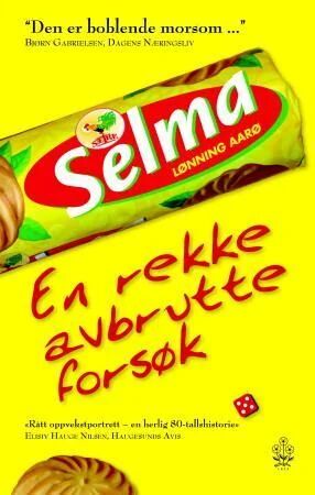 En Rekke Avbrutte Forsøk Av Selma Lønning Aarø