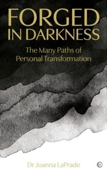 Forged In Darkness Av Dr Joanna Laprade