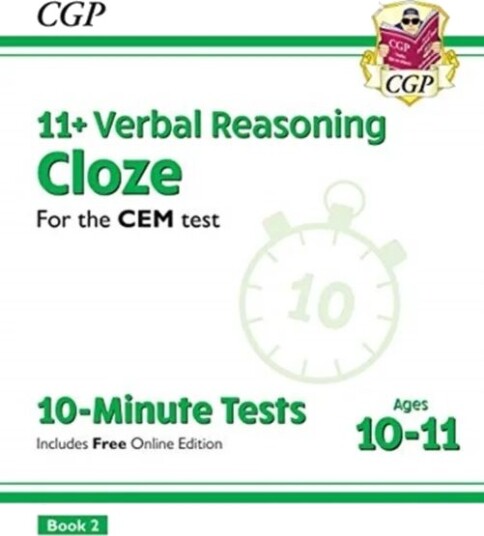 11+ Cem 10-Minute Tests: Verbal Reasoning Cloze - Ages 10-11 Book 2 (With Online Edition): Superb Re Av Cgp Books