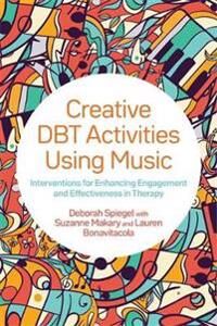 Creative Dbt Activities Using Music Av Deborah Spiegel