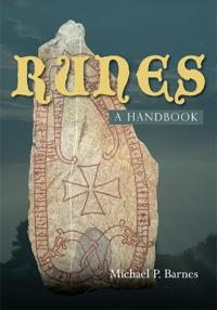 Runes: A Handbook Av Michael P. Barnes
