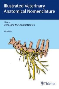 Illustrated Veterinary Anatomical Nomenclature Illustrated Veterinary Anatomical Nomenclature