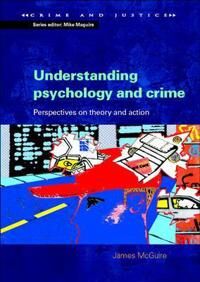 McGuire James Understanding Psychology and Crime