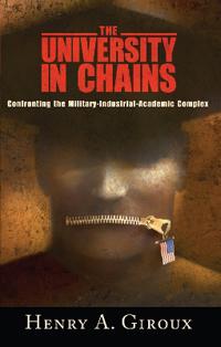 Giroux Henry A. University in Chains