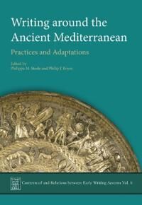 Writing Around The Ancient Mediterranean