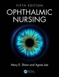 Ophthalmic Nursing Av Mary E. (University Of Manchester Uk) Shaw,  Lee