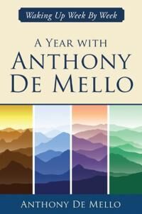 A Year With Anthony De Mello Av Anthony (Anthony De Mello) De Mello