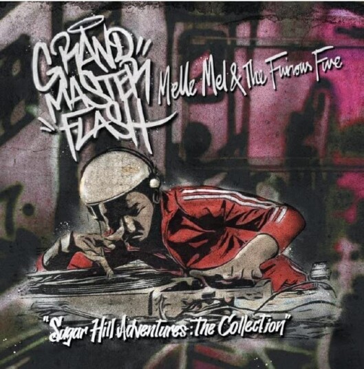 Grandmaster Flash, Melle Mel And The Furious Five, Grandmaster Flash  Sugarhill Adventures  The Collection  CD