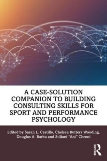 A Case-Solution Companion To Building Consulting Skills For Sport And Performance Psychology