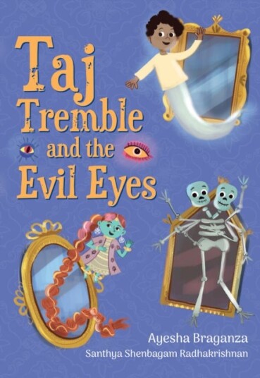Taj Tremble and the Evil Eyes Taj Tremble and the Evil Eyes