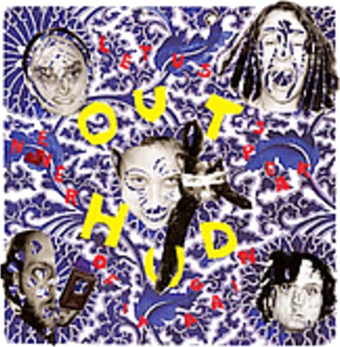 Out Hud Let Us Never Speak Of It Again CD