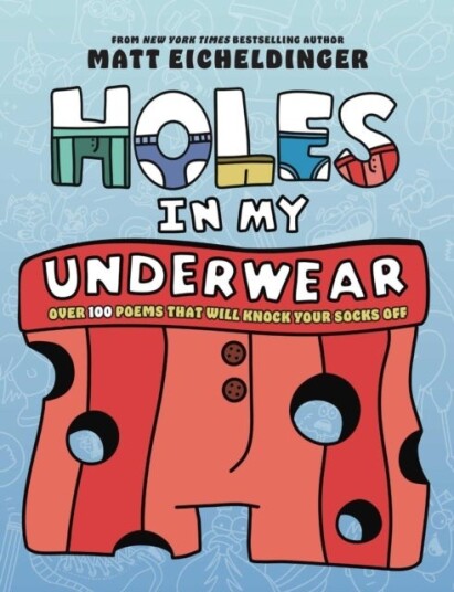 Holes in My Underwear Holes in My Underwear