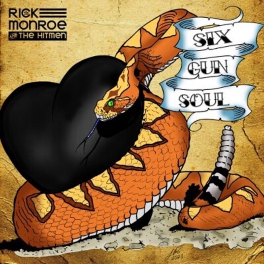 Rick Monroe & The Hitmen  Six Gun Soul  CD