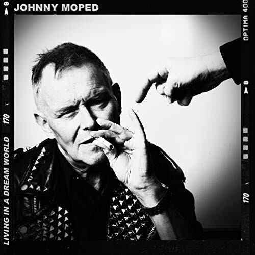 Johnny Moped  Living In A Dream World  LP/Vinyl