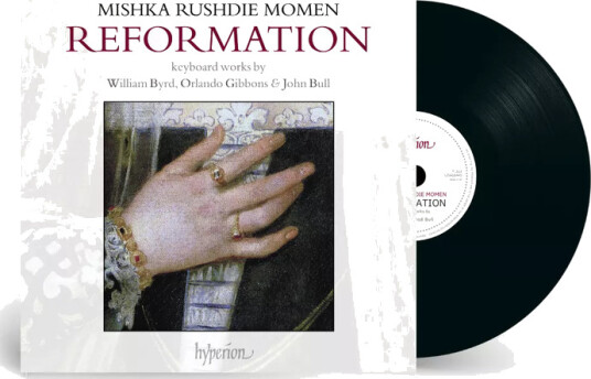 Reformation: Keyboard works by William Byrd, Orlando Gibbons, John Bull & Jan Pieterszoon Sweelinck