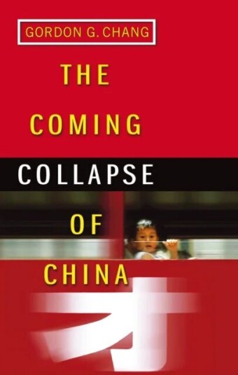 The Coming Collapse Of China Av Gordon G. Chang