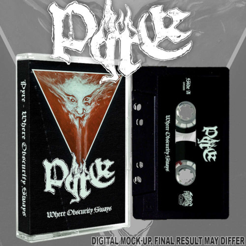 Pyre Where Obscurity Sways Kassett