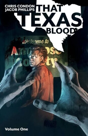 That Texas Blood, Volume 1 Av Chris Condon That Texas Blood, Volume 1 Av Chris Condon