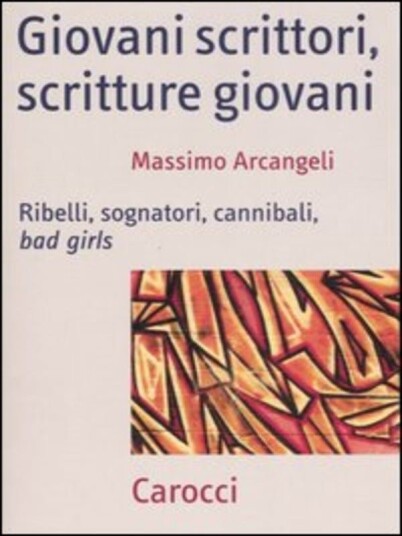 Giovani scrittori, scritture giovani