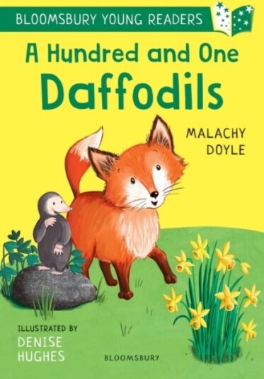 A Hundred and One Daffodils: A Bloomsbury Young Reader Lime Book Band