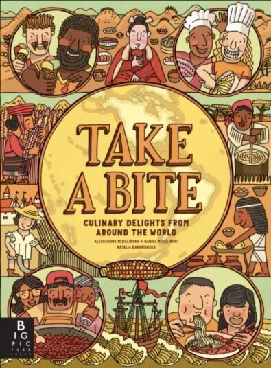 Take A Bite Av Aleksandra And Daniel Mizielinski