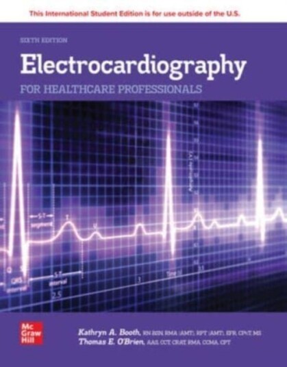 Electrocardiography For Healthcare Professionals Ise Av Kathryn Booth, Thomas O'Brien