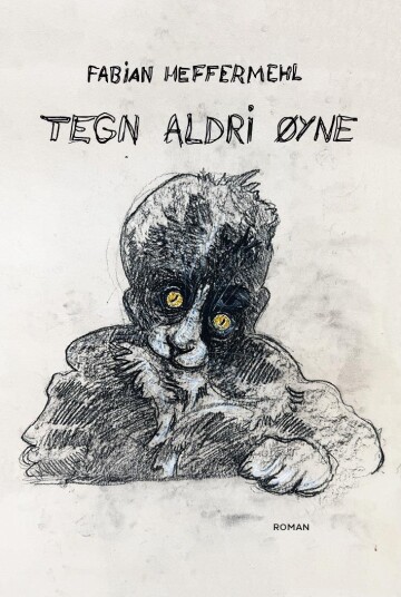 Tegn aldri øyne Tegn aldri øyne