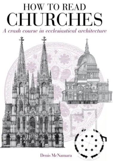 How To Read Churches Av Dr Denis R. Mcnamara