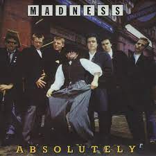 Madness  Absolutely