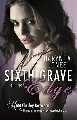 Sixth Grave On The Edge Av Darynda Jones