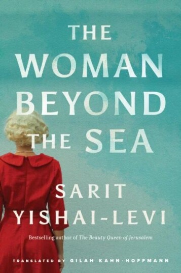 The Woman Beyond The Sea Av Sarit Yishai-Levi