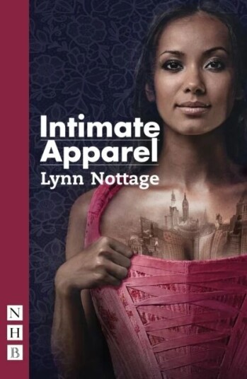 Intimate Apparel Av Lynn Nottage