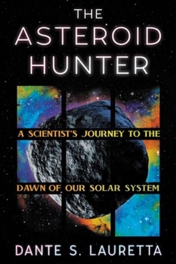 The Asteroid Hunter The Asteroid Hunter
