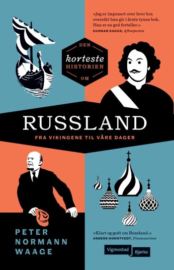 Den Korteste Historien Om Russland Av Peter Normann Waage