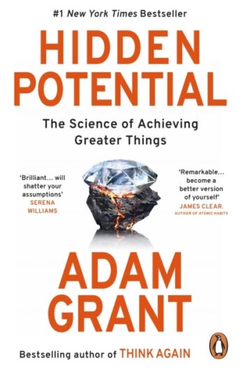Hidden Potential The Science of Achieving Greater Things Hidden Potential The Science of Achieving Greater Things