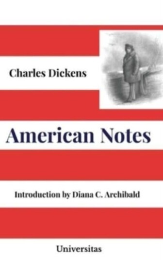 American Notes Av Charles Dickens