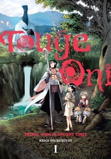 Touge Oni: Primal Gods In Ancient Times, Vol. 1 Av Kenji Tsurubuchi