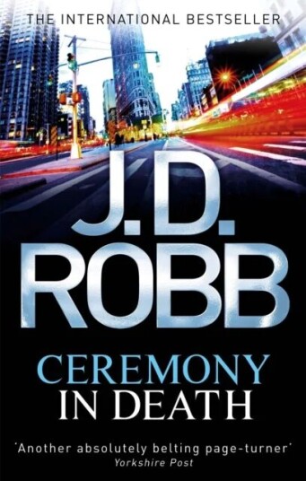 Ceremony In Death Av J. D. Robb