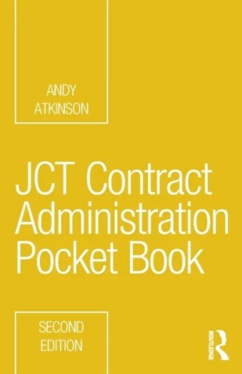 Jct Contract Administration Pocket Book Av Andy Atkinson