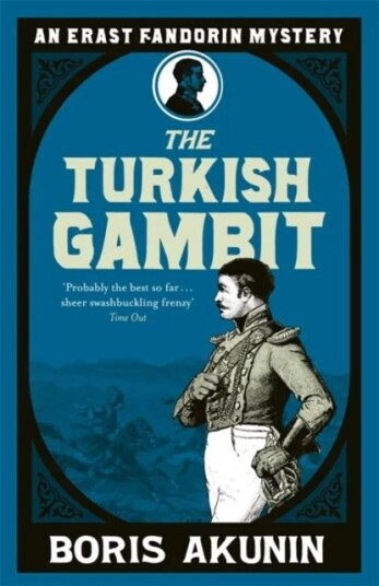 Turkish Gambit Av Boris Akunin Turkish Gambit Av Boris Akunin