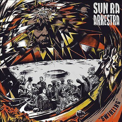 MediaTronixs Sun Ra Arkestra : Swirling CD (2020) Pre-Owned