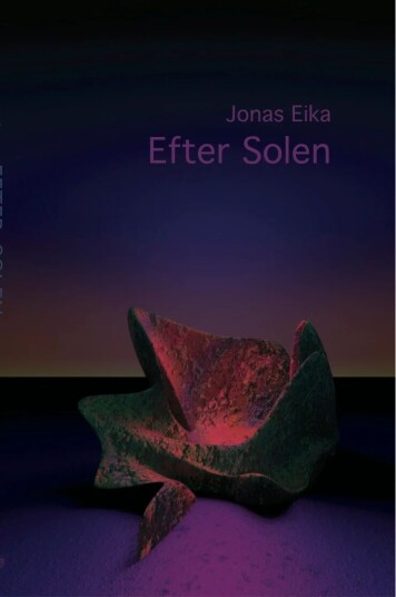 Efter solen av Jonas Eika Efter solen av Jonas Eika