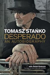 Desperado Av Tomasz Stanko Desperado Av Tomasz Stanko